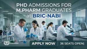 PhD Admissions at BRIC-NABI | M.Pharm Candidates | Apply Now PhD Admissions at BRIC-NABI | M.Pharm Candidates | Apply Now