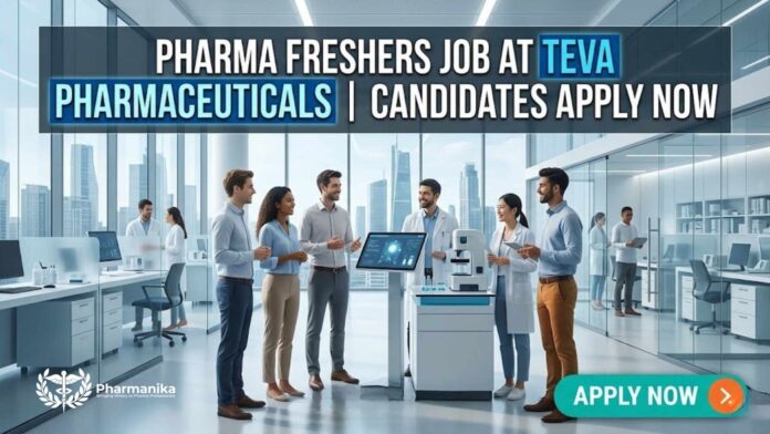 M.Pharm Freshers Job at Teva Pharmaceuticals | Apply Now