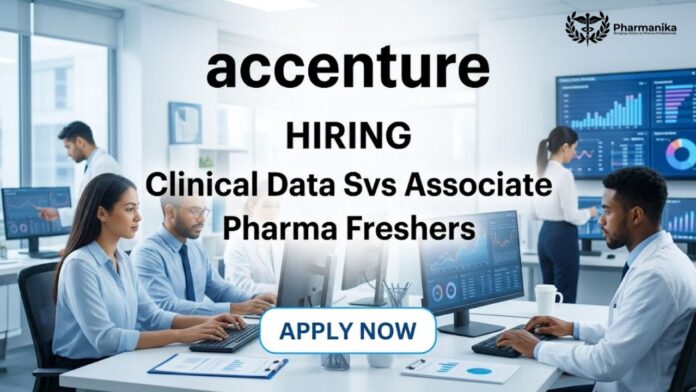 Clinical Data Management Job and Pharma Freshers Job opportunity at Accenture Mumbai (1)