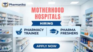 Pharma Fresher Job and Hospital Pharmacy Jobs at Motherhood Hospitals Indore for B.Pharm graduates Pharma Fresher Job and Hospital Pharmacy Jobs at Motherhood Hospitals Indore for B.Pharm graduates