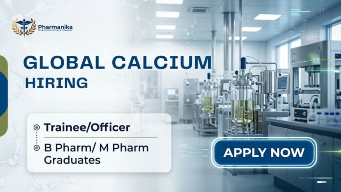 Pharma Freshers Job QA Job openings at Global Calcium in Quality Assurance department