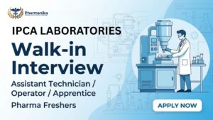 Pharma Freshers Job Walk-In Interview at Ipca Laboratories 2026 for Production Packing and Engineering Departments Pharma Freshers Job Walk-In Interview at Ipca Laboratories 2026 for Production Packing and Engineering Departments