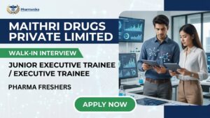 Pharma Freshers Job Walk-in Interview at Maithri Drugs hiring Production API and QA trainees for freshers in pharma industry (1) Pharma Freshers Job Walk-in Interview at Maithri Drugs hiring Production API and QA trainees for freshers in pharma industry