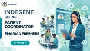 Pharma Freshers Job at Indegene Careers for Patient Coordinator Role Pharma Freshers Job at Indegene Careers for Patient Coordinator Role