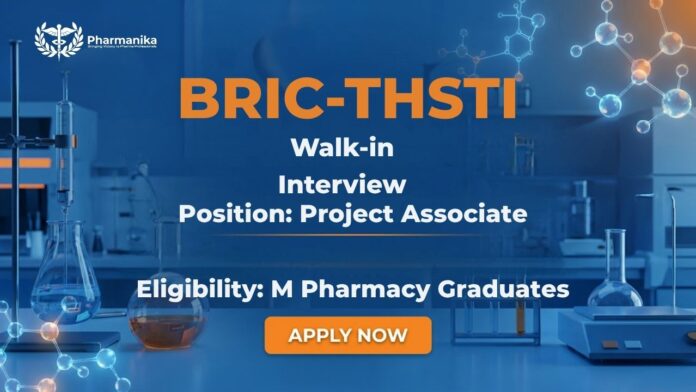 Pharma Govt Job Walk-in Interview M.Pharm Project Associate THSTI