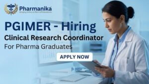 Pharma Govt Job for B.Pharm and M.Pharm candidates Clinical Research Job notification at PGIMER Chandigarh Pharma Govt Job for B.Pharm and M.Pharm candidates Clinical Research Job notification at PGIMER Chandigarh