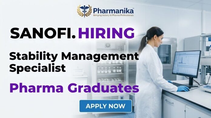 Pharma Job at Sanofi Careers hiring Stability Management Specialist in Goa