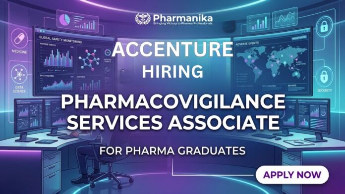 Accenture Pharmacovigilance Job for Pharma Freshers Job in Chennai.