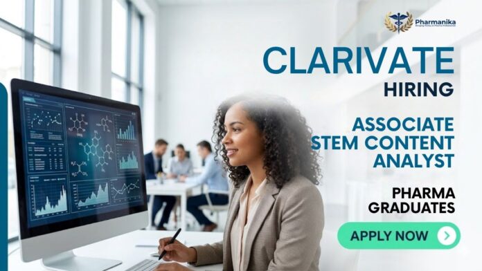 Clarivate Careers Hiring! Regulatory Affairs Job Associate STEM Content Analyst Apply Now
