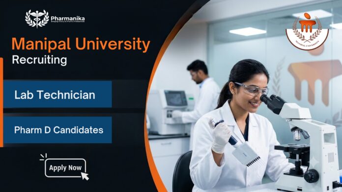 Manipal Career opportunity featuring a Lab Technician supporting pharmaceutical laboratories and academic activities at MCOPS