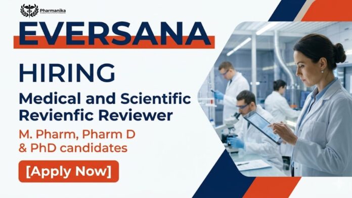 EVERSANA Pharma Job featuring a medical content reviewer evaluating scientific literature and pharmaceutical communications