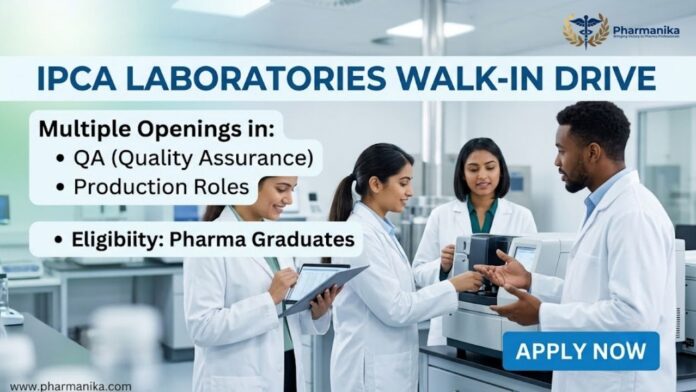 Ipca Laboratories Walk-In Drive 2026 for Pharma Jobs
