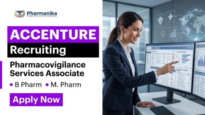 Pharmacovigilance Job at Accenture for Pharmacy Graduates