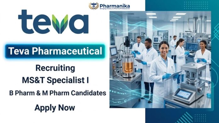 Teva Pharmaceuticals MS&T Specialist I pharma job Goa recruitment 2026 manufacturing science technology role