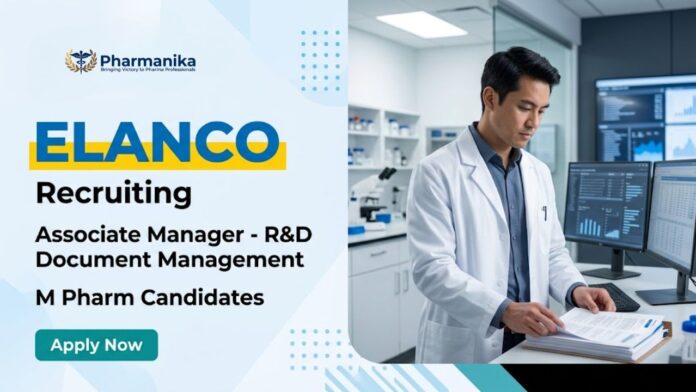 Elanco Associate Manager R&D Document Management pharma R&D job recruitment notification 2026