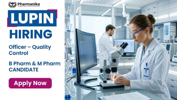 Lupin Pharma QC Job for Officer Quality Control featuring stability testing, analytical laboratory operations, pharmaceutical quality control, and regulatory compliance activities