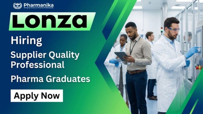Supply Chain Job at Lonza Career for Supplier Quality Professional in Hyderabad supporting supplier quality and compliance