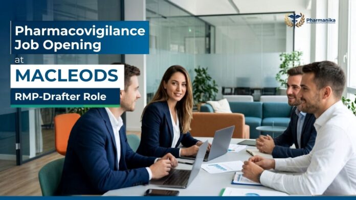 Macleods Careers Opens Pharmacovigilance Job for M.Pharm Pharmacology Candidates