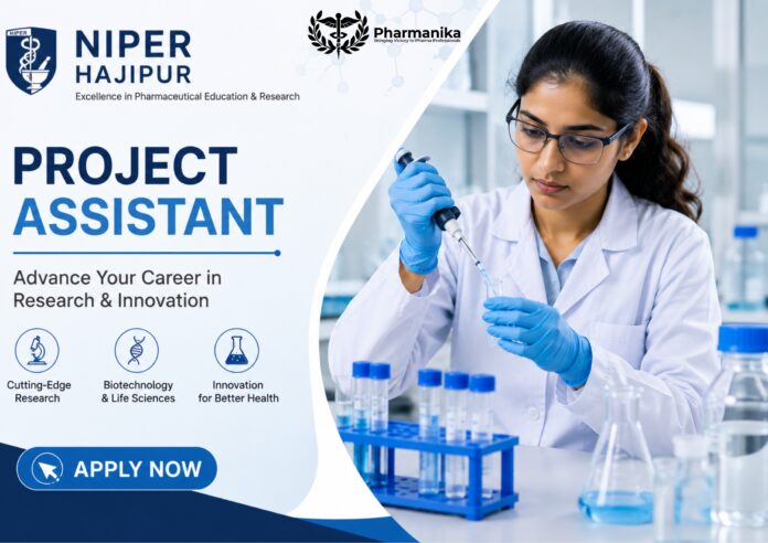 NIPER Hajipur Project Assistant Job 2026 for Pharmacological Sciences candidates
