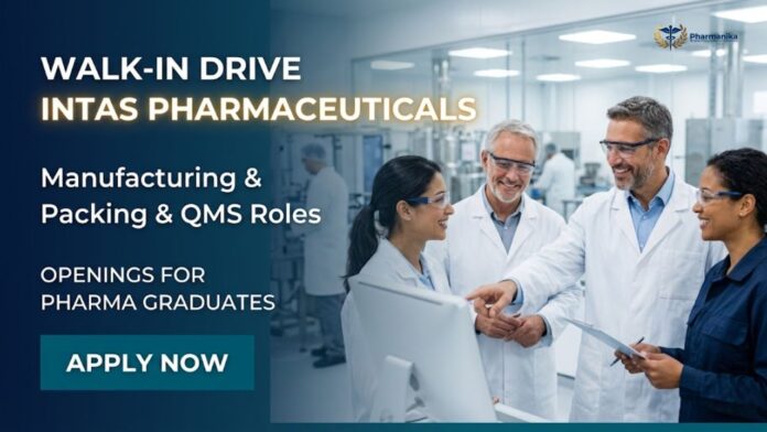 Pharma Job at Intas Careers Walk-In Drive 2026 Ahmedabad Gujarat
