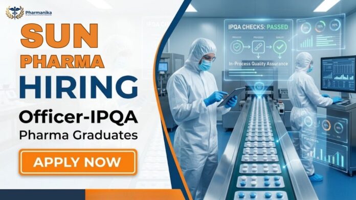 Pharma QA Job opportunity at Sun Pharma Careers for Officer IPQA in Jammu