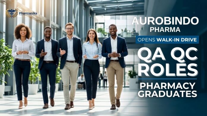QAQC Jobs at Aurobindo Careers