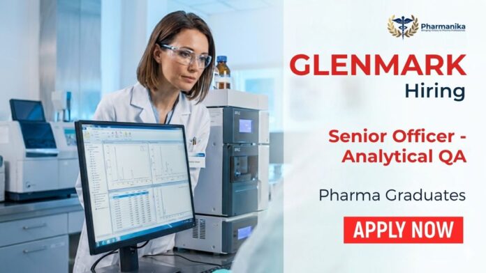 Quality Assurance Job Glenmark Careers Senior Officer Analytical QA