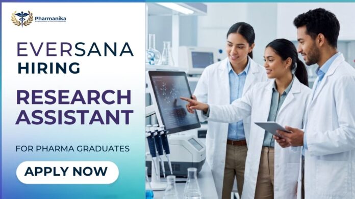 Research Assistant Job at EVERSANA in Pune for Pharmacy graduates seeking Pharmacology Job