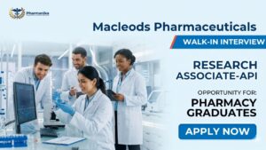 Research Associate Job Walk-in Drive at Macleods Pharmaceuticals for M Pharma Research Associate Job Walk-in Drive at Macleods Pharmaceuticals for M Pharma