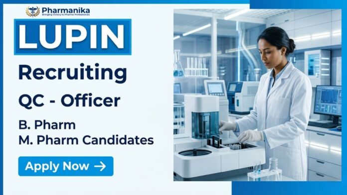 Officer Pharma QC Job at Lupin in Aurangabad for B.Pharm, M.Pharm, and M.Sc candidates with experience in stability analysis, quality control, and pharmaceutical testing.