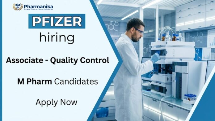 Pharma QC Job at Pfizer Career for Associate Quality Control in Vizag