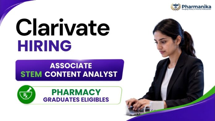 B Pharm Jobs at Clarivate Careers Associate STEM Content Analyst hiring