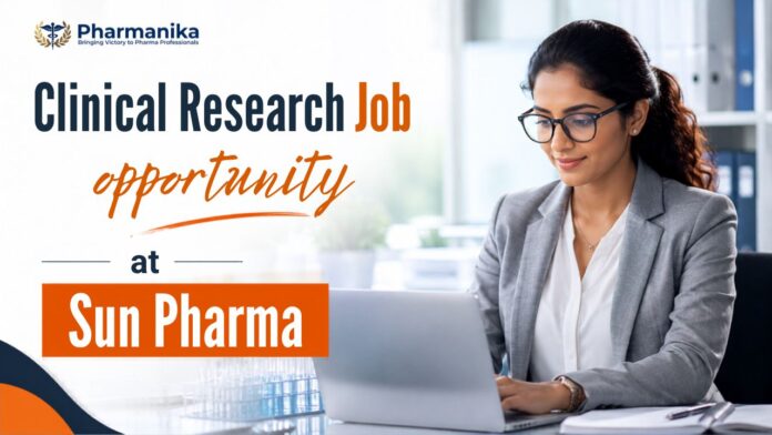 Clinical Research Associate Job at Sun Pharma Careers for Life Sciences and Pharmacy professionals in Mumbai.