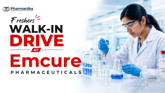 Emcure Careers Pharma Freshers Job Walk-In Drive 2026