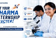 How to Get Latest Pharma Internship Faster: B Pharm & M Pharm Guide Get your Pharma Internships Faster Complete Guide for Pharma Graduates