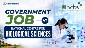 Govt Pharma Job Research Job NCBS Recruitment 2026 Govt Pharma Job Research Job NCBS Recruitment 2026