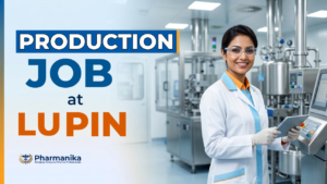 Lupin Pharma Production Job opportunity for pharmacy graduates in manufacturing operations under Lupin Careers. Lupin Pharma Production Job opportunity for pharmacy graduates in manufacturing operations under Lupin Careers.