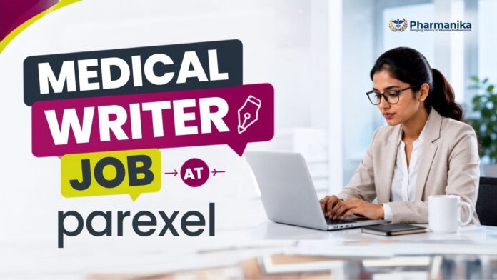 Parexel Careers Senior Medical Writer Job Remote India