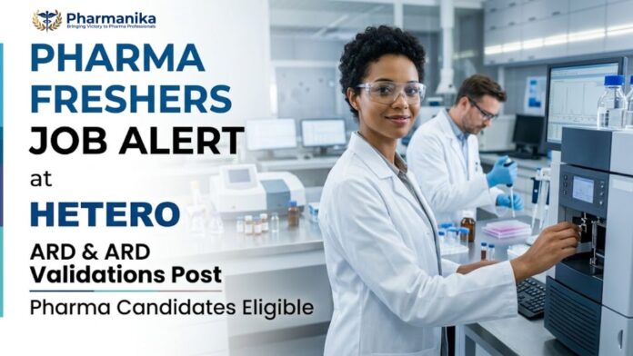 Hetero Pharma Freshers Job for ARD and R&D Jobs