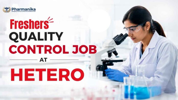 Pharma Freshers Job QC Chemist Jobs for B.Pharm Candidates in hetero Pharma Freshers Job QC Chemist Jobs for B.Pharm Candidates in hetero