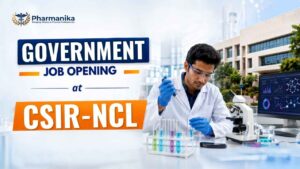 Pharma Govt Job Opening at CSIR-NCL, Research Associate Job Opening for pharmacy Graduates Pharma Govt Job Opening at CSIR-NCL, Research Associate Job Opening for pharmacy Graduates