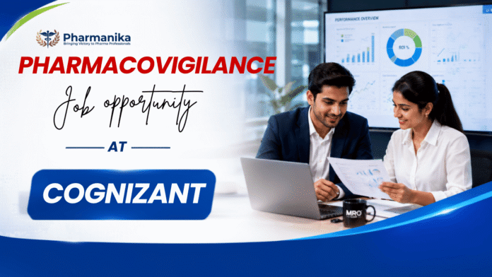Pharmacovigilance Job Walk-In Drive at Cognizant Careers for Drug Safety professionals in Pune, Mumbai, and Hyderabad.