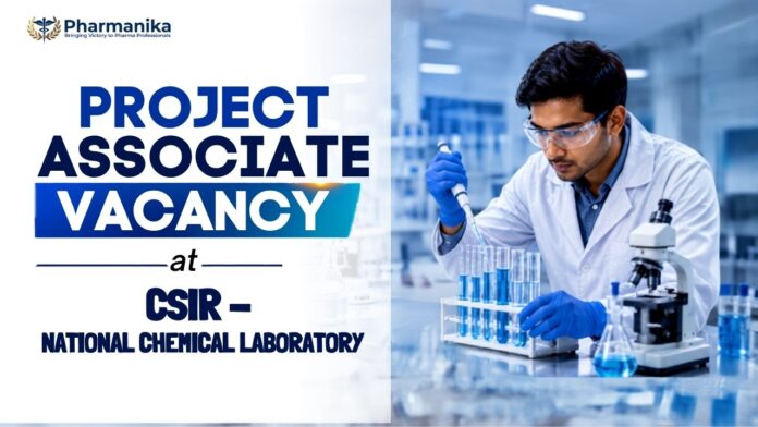 Project Associate Jobs under CSIR Recruitment at CSIR-NCL Pune for Project Associate-I (1)