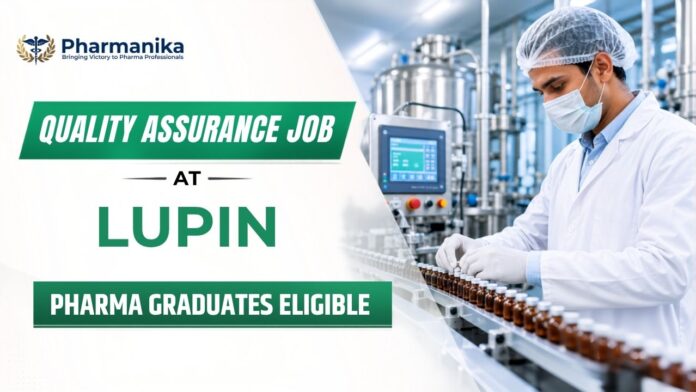 Quality Assurance Job at Lupin Careers Officer Vacancy