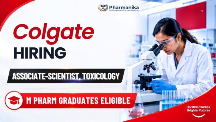 Scientist Job at Colgate Hiirng M Pharm Graduates