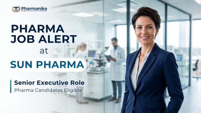 Sun Pharma Careers Pharma Job for Executive