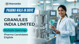 Granules India Pharma Jobs Walk-In Interview for Production and IPQA Granules India Pharma Jobs Walk-In Interview for Production and IPQA