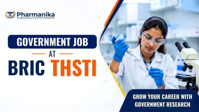 ₹1.20 LakhMonth Pharma Govt Job! Research Scientist Jobs at THSTI