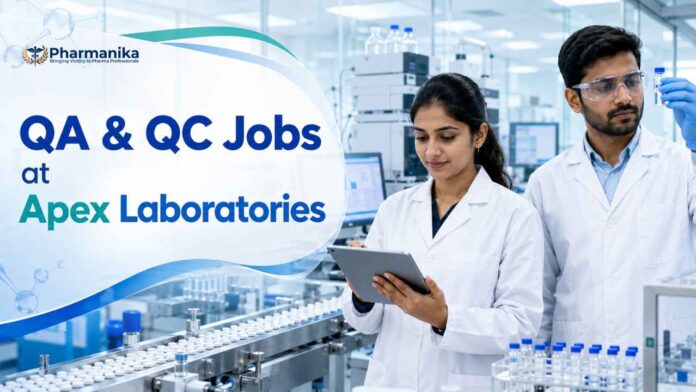AQA and QC positions at Apex Laboratories, pharma quality jobs AQA and QC positions at Apex Laboratories, pharma quality jobs