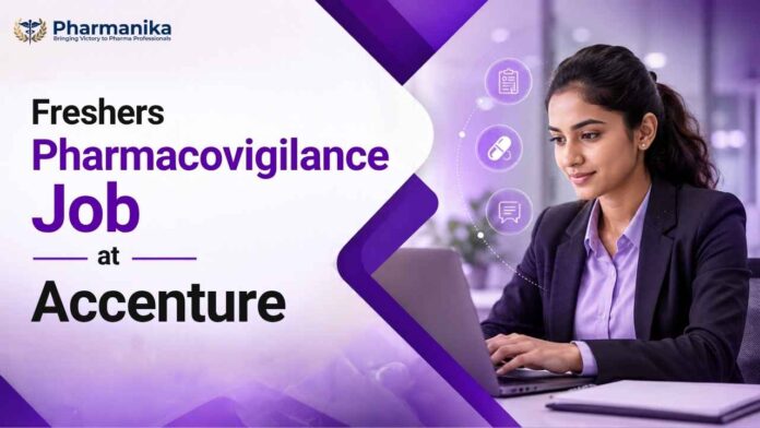 Accenture pharmacovigilance jobs in Chennai Pharma Freshers Eligible